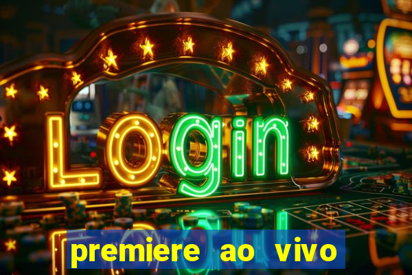 premiere ao vivo gratis futebol